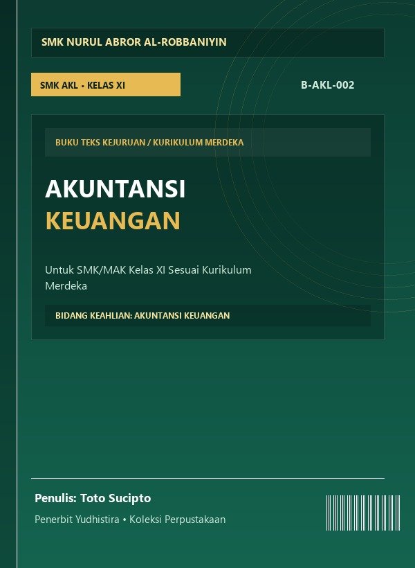 Akuntansi Keuangan SMK/MAK Kelas XI