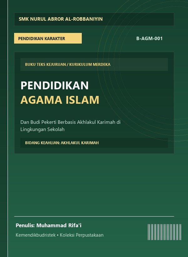 Pendidikan Agama Islam & Akhlak Mulia